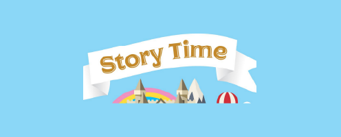 A banner with the words story time over a backdrop of a castle, a rainbow, mountains and a balloon to indicate story time at a library.